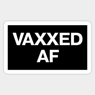 Herd immunity here we come: VAXXED AF Magnet